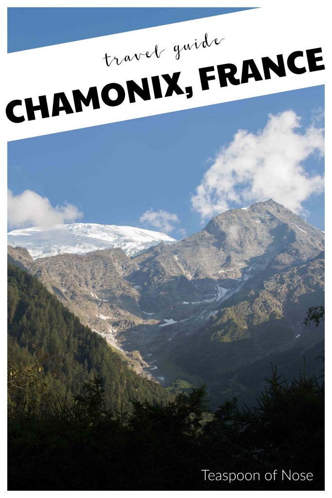 A few of my favorite things about Chamonix! | Teaspoon of Nose