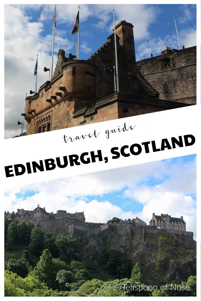 How to see Edinburgh, Scotland in a day! | Teaspoon of Nose