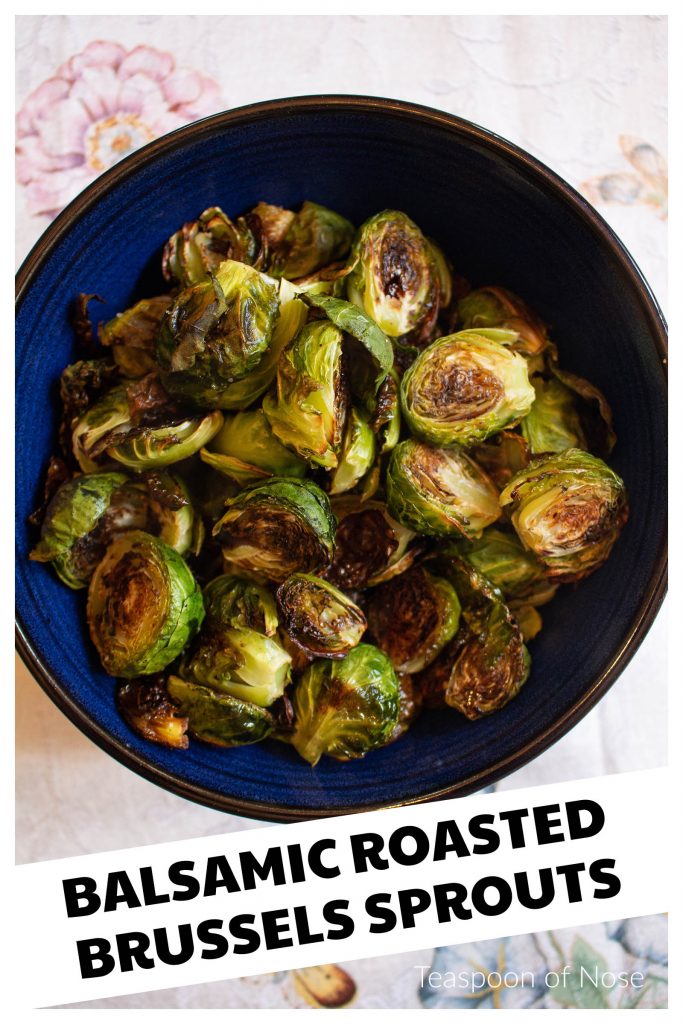 These balsamic brussels sprouts are the best way you've ever had brussels sprouts, I guarantee it! | Teaspoon of Nose