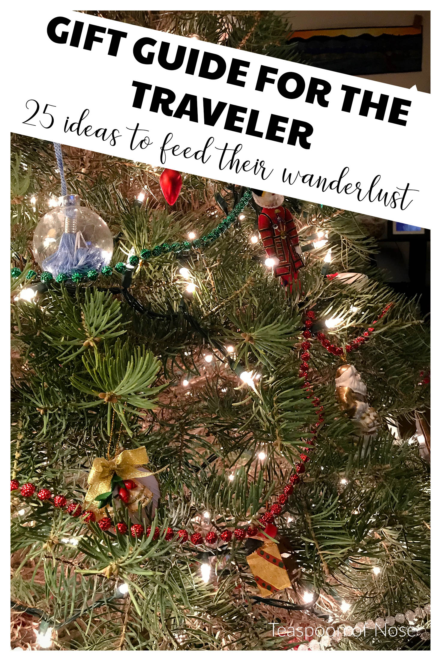 gift guide for the traveler! Here are 25 fantastic gift ideas to feed their wanderlust this Christmas.  