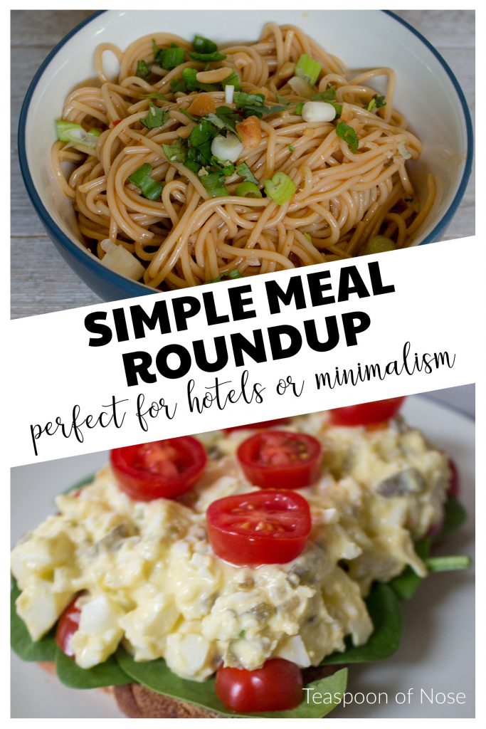 Need an easy meal? Here are some simple meals you can pull together even in the most basic of kitchens or efficiency hotels! 