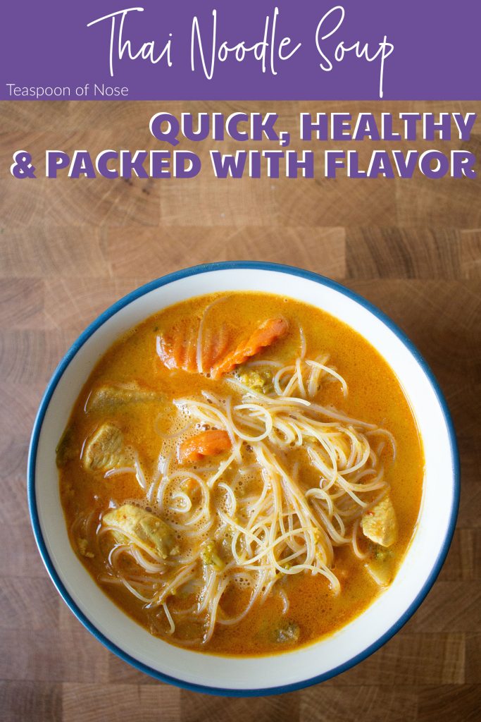 Thai noodle soup makes a fantastic weeknight meal that you can pull together with whatever's in the fridge!  | Teaspoon of Nose